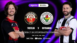 PÊL-DROED BYW: Trefelin v Rhydaman | Cymru Premier Novira | Sylwebaeth Gymraeg