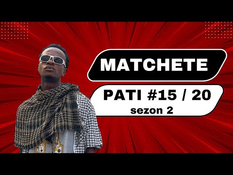 Tòg la kontinye ap bay MATcHETE pwoblem 🤣🤣🤣  ( 15/20 ) sezon 2 