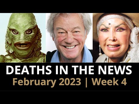 Who Died: February 2023 Week 4 | News