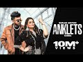 Anklets : Gurlez Akhtar & Sabba New Song (HD Video) New Punjabi Song 2024 | Latest Punjabi Song 2024