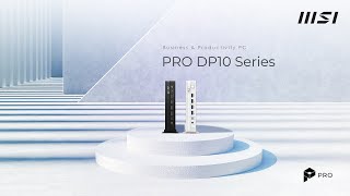 MSI Pro DP10 Series Mini PC (2026 Campaign | Compact Size, Desktop-Class Power)