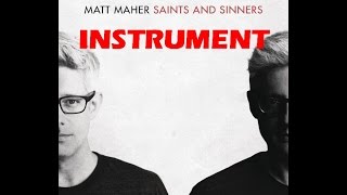 Matt Maher - Instrument (Lyrics)