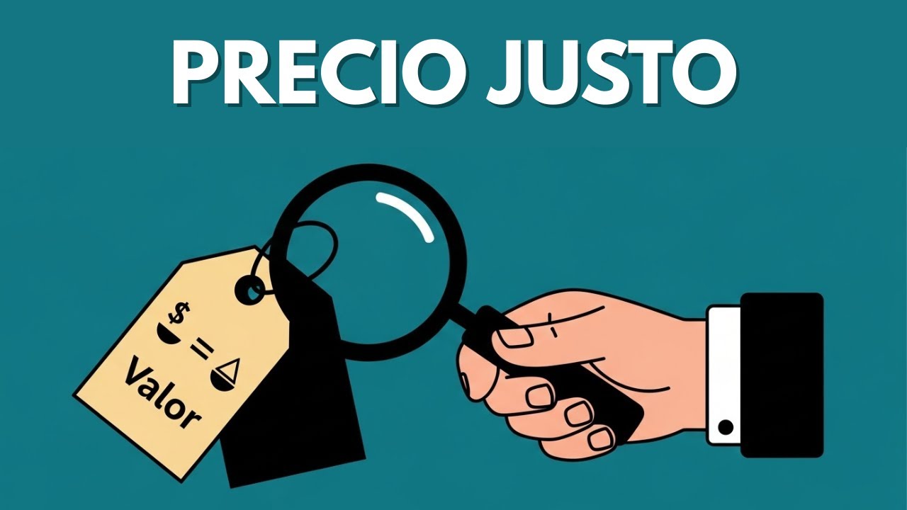 ¿Qué es el Precio Justo? (Explicación Fácil)