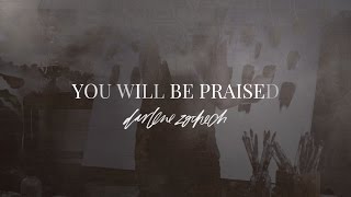 Darlene Zschech - You Will Be Praised (Official Lyric Video)