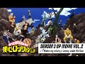僕のヒーローアカデミア ヒロアカ3期ノンクレジットOPムービー Vol 2 OPテー