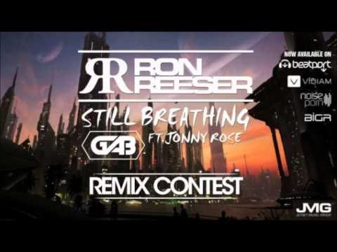 Ron Reeser - Still Breathing feat. GAB x Jonny Rose (Chris DeMeck Remix)