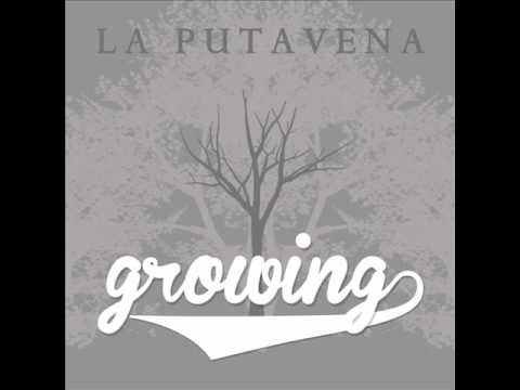 La Putavena- Mas que eso ft. Masiva Lulla (Growing)