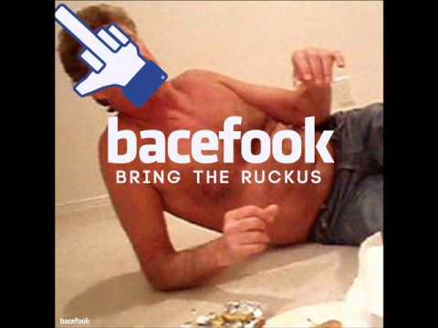 Bacefook - Bring The Ruckus (Extended Mix)