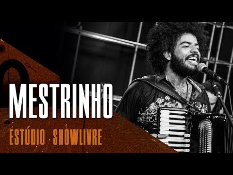Mestrinho no Estúdio Showlivre - Apresentação completa