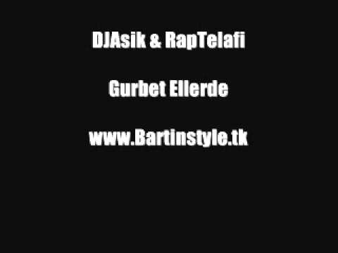 DJAsik Ft. RapTelafi - Gurbet Ellerde   www.Bartinstyle.tk