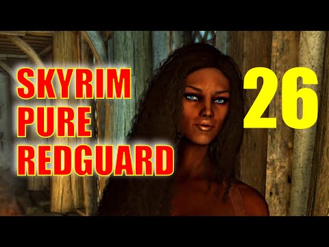 Skyrim PURE REDGUARD Walkthrough - Part 26: Marked For Death, Second Word