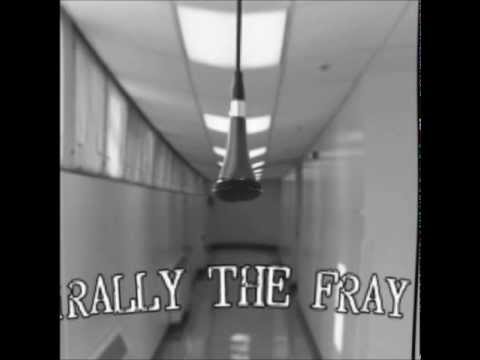 Rally The Fray ~ Two Kings and No Form (Demo 2005)