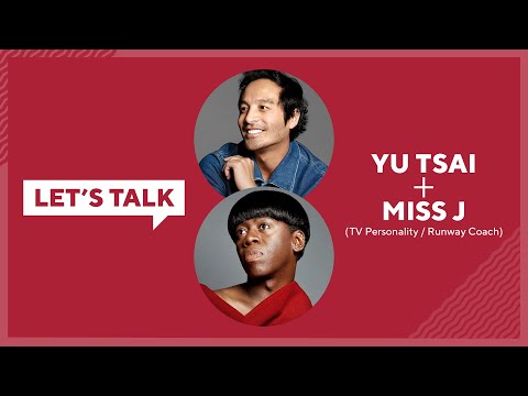 Let's Talk Live with Yu Tsai : Miss J : TV Personality, Runway Coach