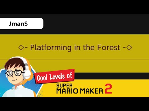◊- Platforming in the Forest -◊ by Jman$  - Cool Levels of Super Mario Maker 2
