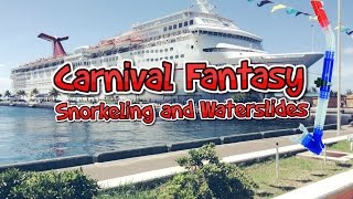 Carnival Fantasy Snorkeling and Waterslides