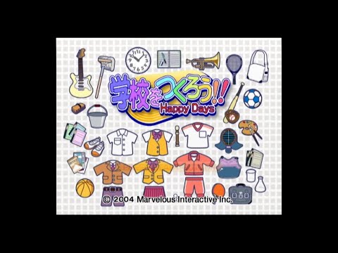 学校をつくろう!! Happy Days