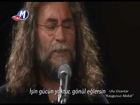 Kaygusuz Abdal & İhsan Güvercin