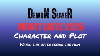 Demon Slayer: Kimetsu no Yaiba Infinity Castle (2025) Character arc