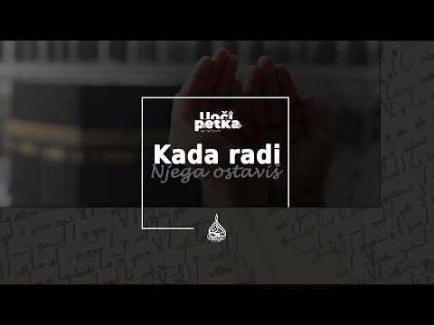 Uoči petka (152) - Kada radi Njega ostaviš