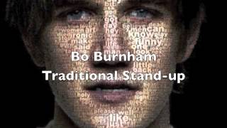 Bo Burnham - Traditional stand-up