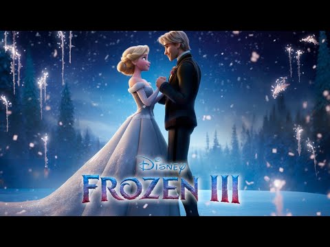 FROZEN 3 (2024) Everything We Know