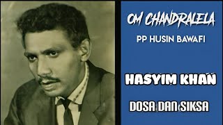 Download lagu FULL LIRIK ^DOSA & SIKSA^ CIPTAAN : HUSEIN BAWAFIE,  PENYANYI ASLI: HASYIM KHAN ( TAHUN 60AN ) mp3