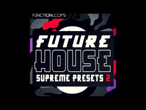 Free Download Future House Supreme Presets 2 For SPiRE-DiSCOVER