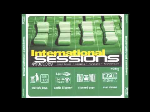 International Sessions - Session Makina y Hardcore (mixed by Pastis & Buenri)