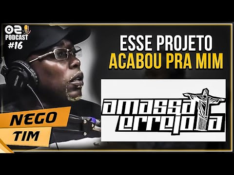 NEGO TIM FALA DO AMASSA ERREJOTA - Cortes 021 Podcast