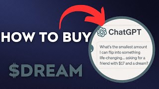 How To BUY $DREAM – $17 and a dream TOKEN CRYPTO COIN IN 60 SECONDS