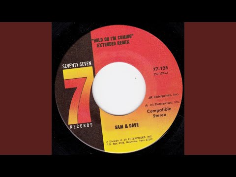 Hold On, I'm Coming (Extended Remix)