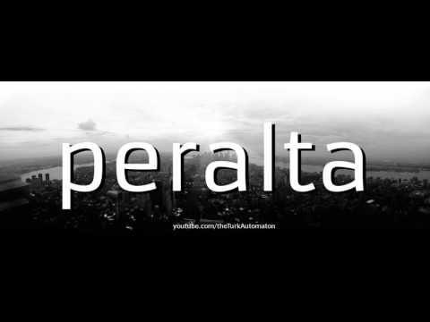 How to pronounce peralta in Spanish
