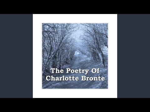 Video thumbnail for Charlotte Bronte - Passion