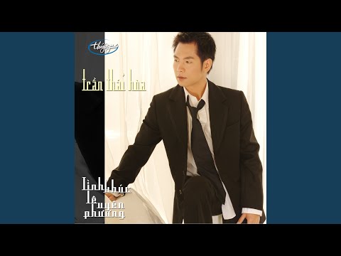 Thể hiện bởi Trần Thái Hòa