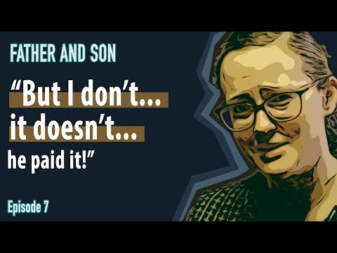 父與子罪案劇 - 第 7 集 (Father and Son: Crime drama - Episode 7)