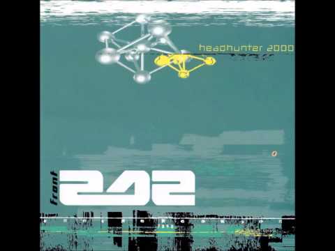 Front 242 - Headhunter (Noisex Mix)