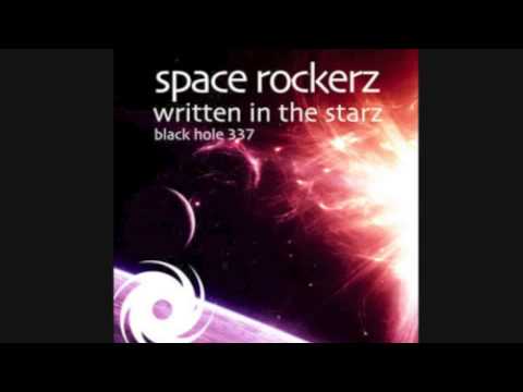 Space Rockerz - Written In The Starz