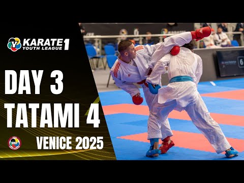 2025 Karate 1-Youth League Venice | Saturday - Tatami 4 |