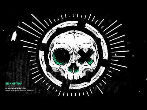 Dead End Generation - Sick Of You [DEMO]