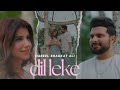 DIL LEKE Official Music Video Nabeel Shaukat Ali