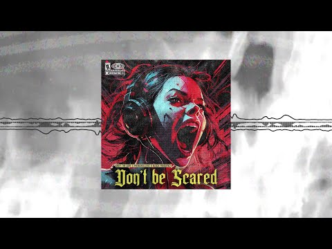 Andy The Core & Frenchkillerz & Black Frequency - DON'T BE SCARED