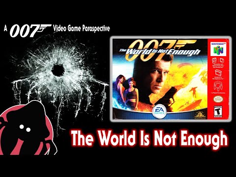 The World Is Not Enough - A James Bond Video Game Paraspective