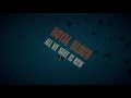 Royal Blood All We Have Is Now Official Video