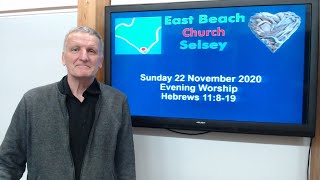 Sun 22 Nov 2020 Evening Worship - Heroes of Faith 3