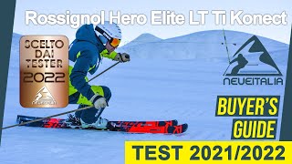 Rossignol Hero Elite LT Ti Konect - Neveitalia - Ski-Test 2021/22