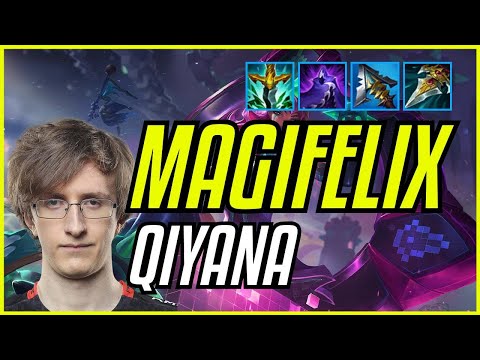 MAGIFELIX - QIYANA - EUW CHALLENGER - PATCH 11.10