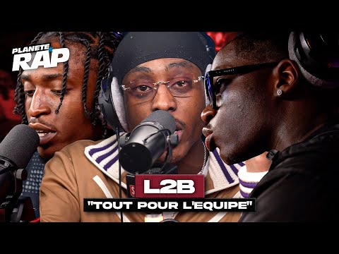 [EXCLU] L2B - Tout pour l&rsquo;&eacute;quipe #Plan&egrave;teRap
