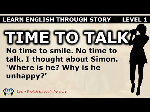 Learn English through story 🍀 level 1 🍀 Time to talk
