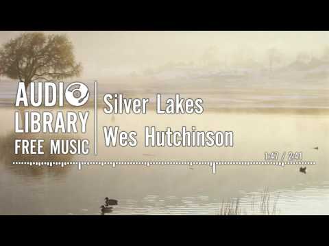 Silver Lakes - Wes Hutchinson