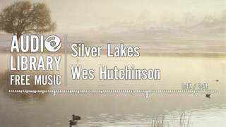 Silver Lakes - Wes Hutchinson